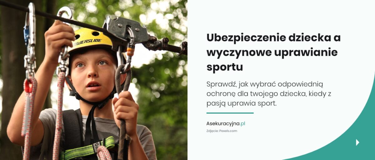 Ubezpieczenie sportowe dla dziecka — Asekuracyjna.pl